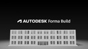 Autodesk Forma Build - e077a601dd4843d410393c45d8d2747c
